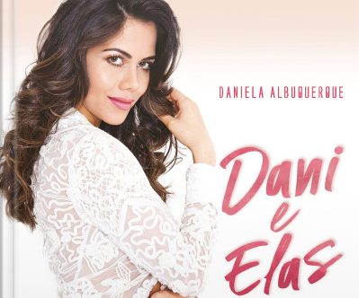 Dani e Elas: Gravidez e Maternidade para a Mulher Moderna