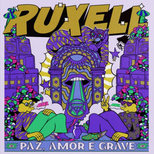 Jornal Ilustrado - Paz, Amor e Grave (Remixes) – Ruxell