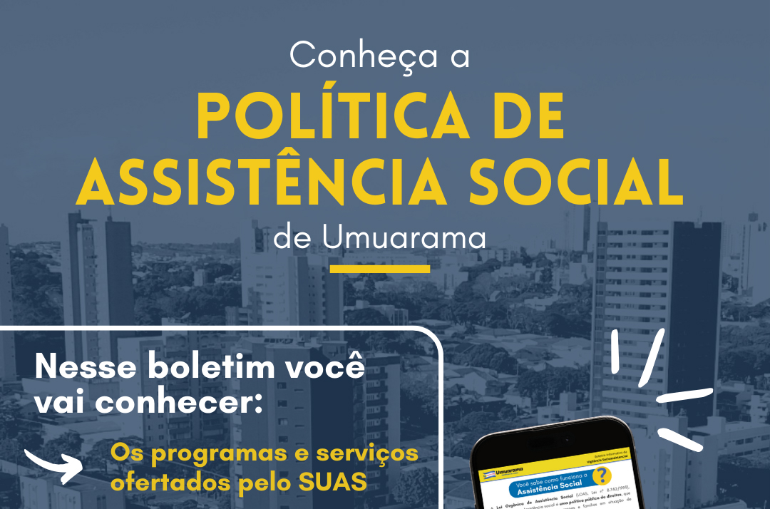 Jornal Ilustrado - Boletim da Vigilância Socioassistencial de Umuarama já está disponível; entenda o que é
